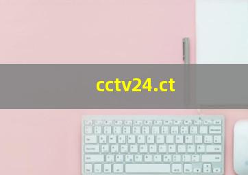 cctv24.ct